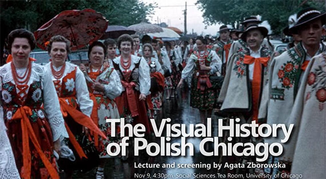 Wizualna historia polskiego Chicago – pokaz archiwalnych filmów wideo Wizualna historia polskiego Chicago – pokaz archiwalnych filmów wideo