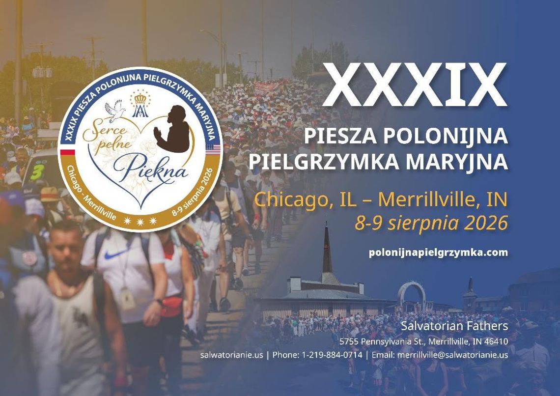 XXXIX Piesza Polonijna Pielgrzymka Maryjna do Merrillville